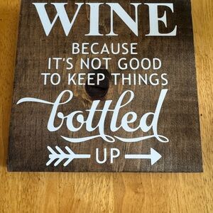 Wooden Wine Quote Sign